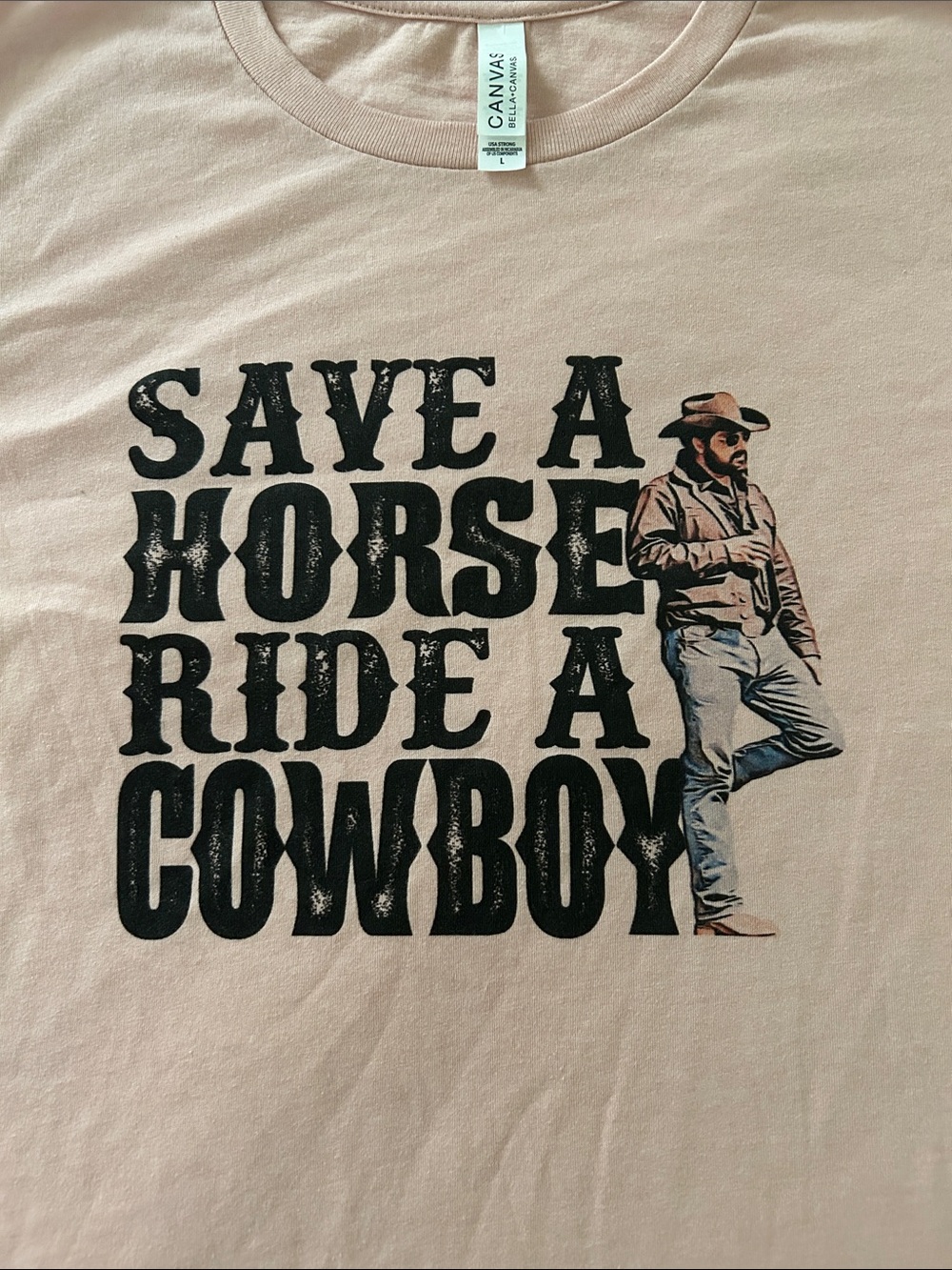 Bella Canvas Crewneck T-Shirt - Dusty Rose “Save a Horse Ride a Cowboy” size L